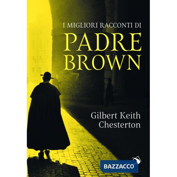 Migliori racconti di padre Brown (I)