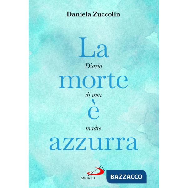 Morte è azzurra (La)