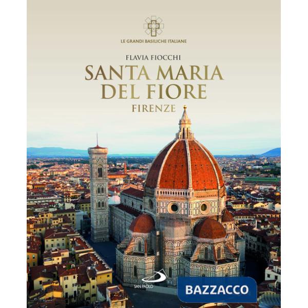 Santa Maria del Fiore. Firenze