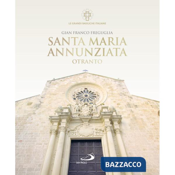 Santa Maria Annunziata. Otranto