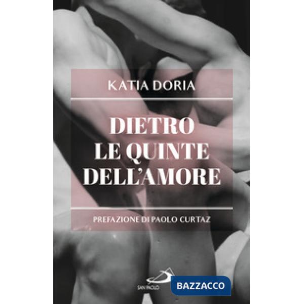 Dietro le quinte dell'amore