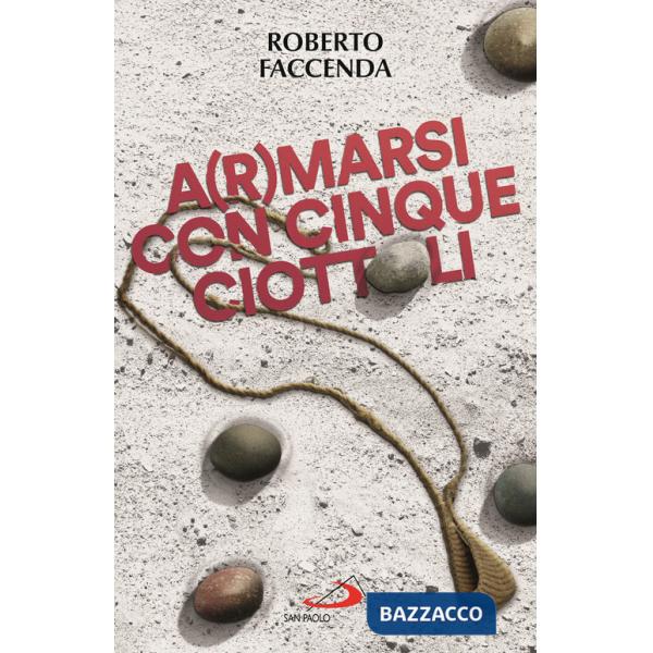 A(r)marsi con cinque ciottoli