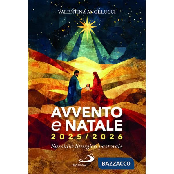 Avvento e Natale 2025-2026. Sussidio liturgico-pastorale