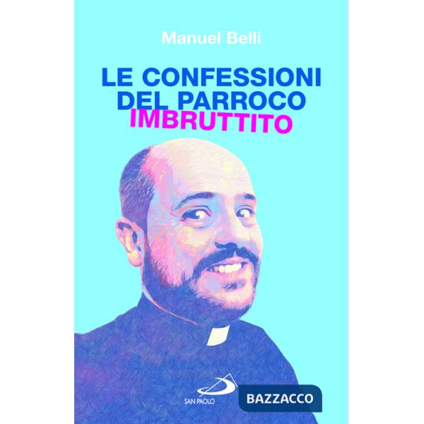Confessioni del parroco imbruttito (Le)
