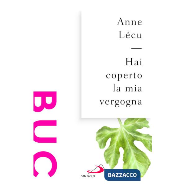 Hai coperto la mia vergogna