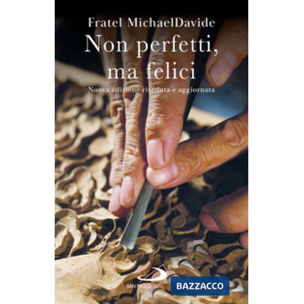 Non perfetti, ma felici