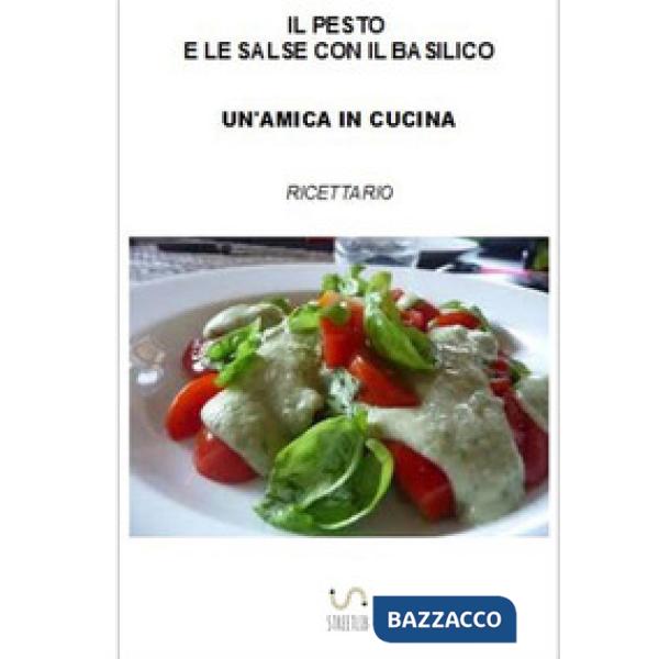 Pesto e le salse con il basilico (Il)