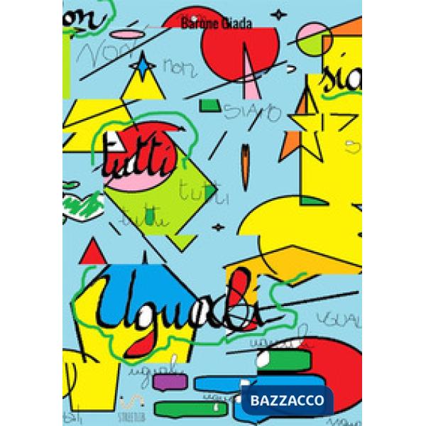 Non siamo tutti uguali