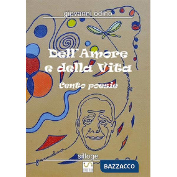 Dell'amore e della vita