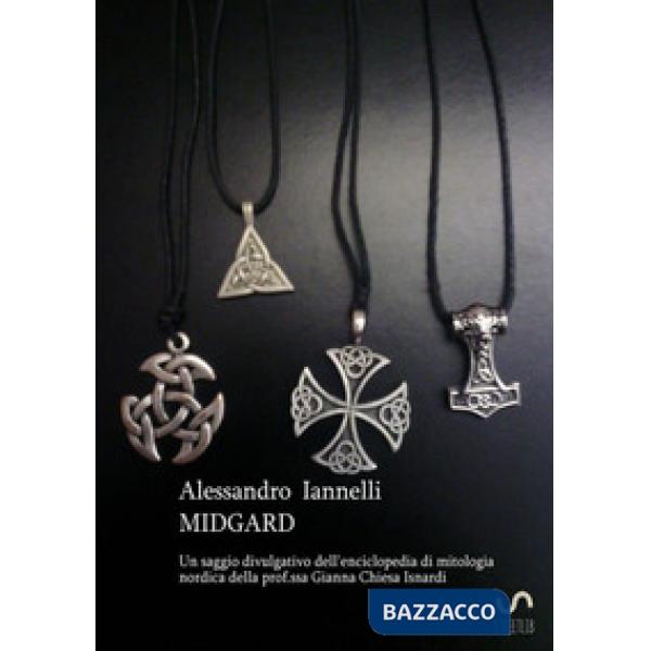 Midgard. Un saggio divulgativo dell'enciclopedia di mitologia nordica della prof