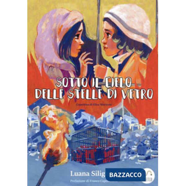 Sotto il cielo delle stelle di vetro