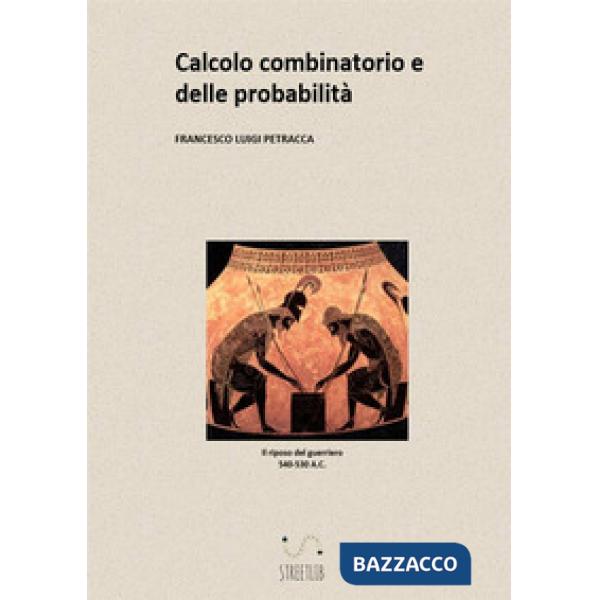 Calcolo combinatorio e delle probabilità
