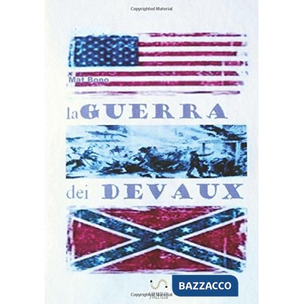 Guerra dei Devaux (La)