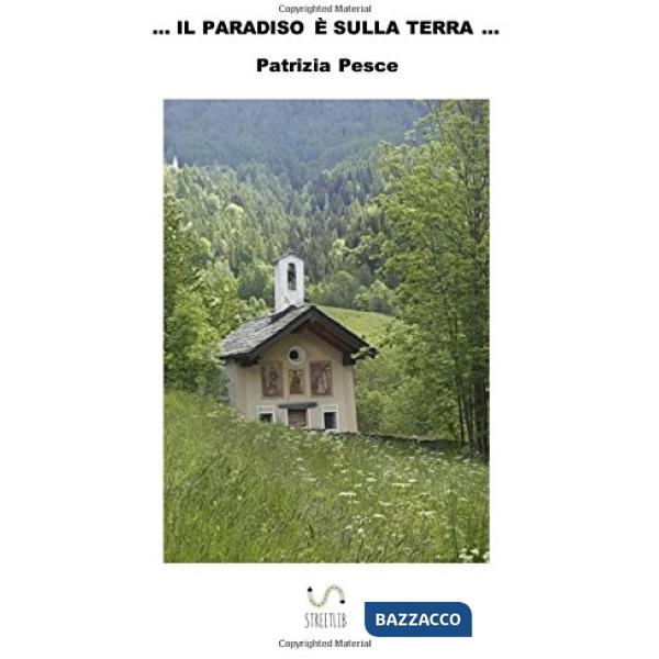 Paradiso è sulla terra (Il)