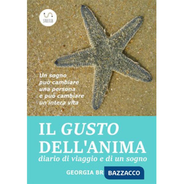 Gusto dell'anima (Il)