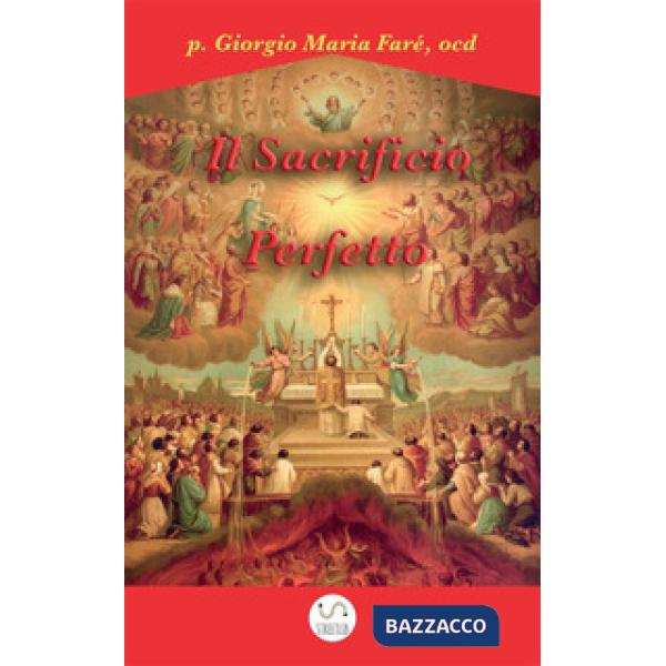 Sacrificio perfetto (Il)