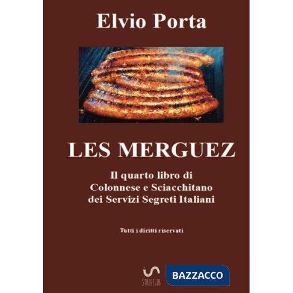 Merguez. Ediz. italiana (Les)
