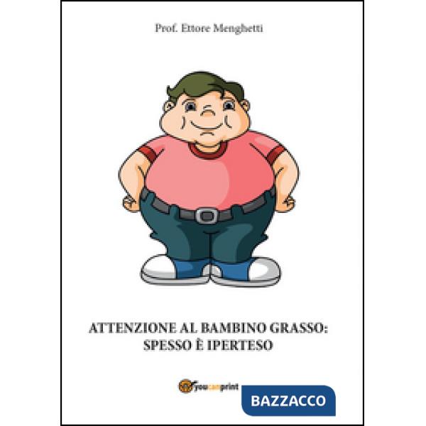 Attenzione al bambino grasso: spesso è iperteso