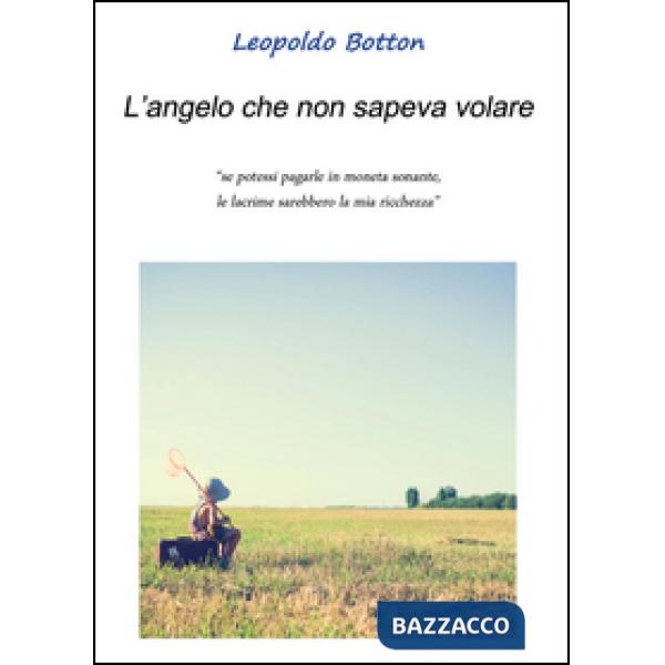 Angelo che non sapeva volare (L')