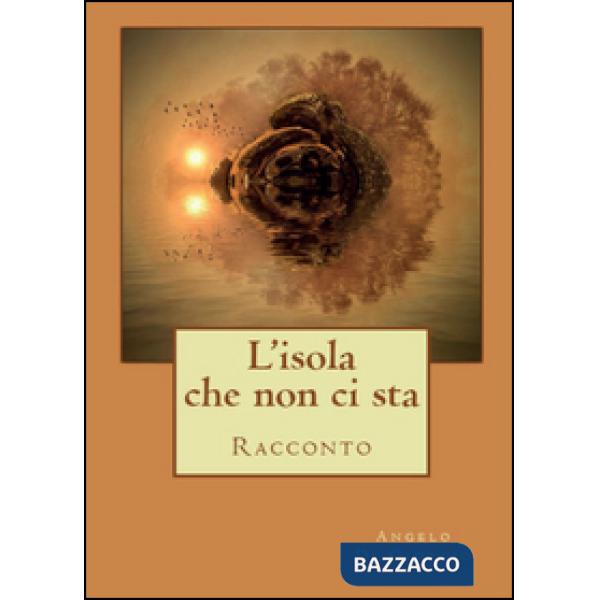 Isola che non ci sta (L')