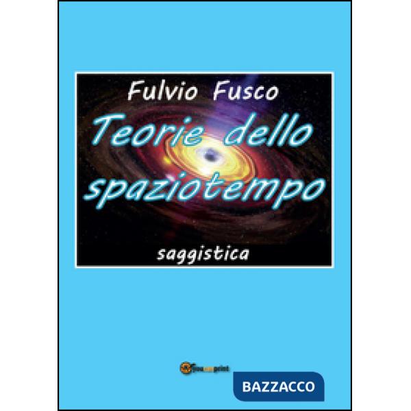 Teorie dello spaziotempo