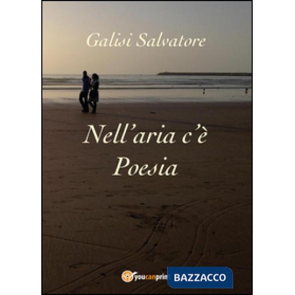 Nell'aria c'è poesia