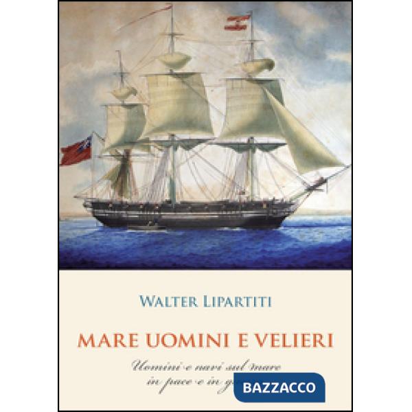 Mare, uomini e velieri
