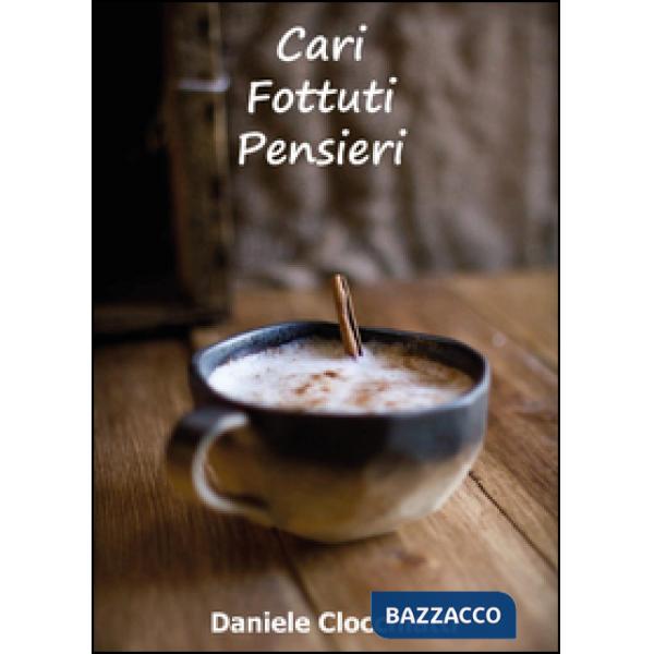 Cari fottuti pensieri