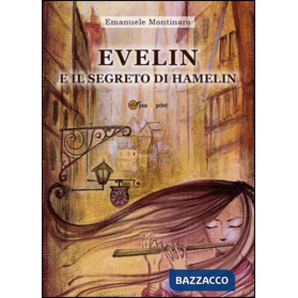 Evelin e il segreto di Hamelin