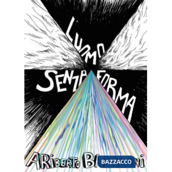 Uomo senza forma (L')