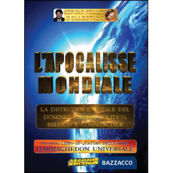 Apocalisse mondiale. Harmaghedon universale (L'). Vol. 2