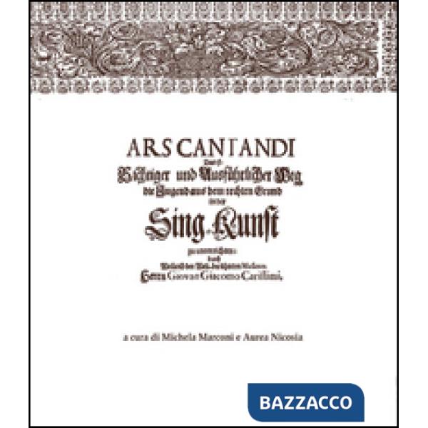 Ars cantandi di Giacomo Carissimi. Testo tedesco a fronte