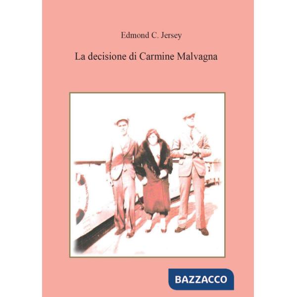 Decisione di Carmine Malvagna (La)