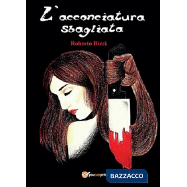 Acconciatura sbagliata (L')