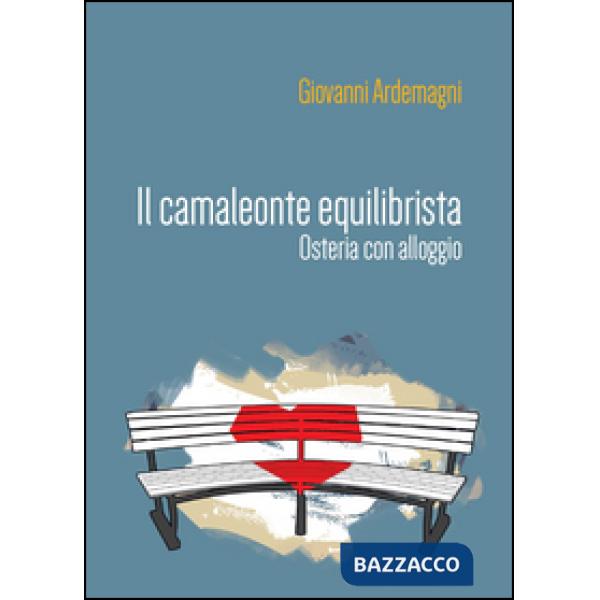 Camaleonte equilibrista. Osteria con alloggio (Il)
