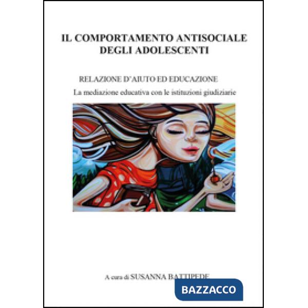 Comportamento antisociale degli adolescenti (Il)