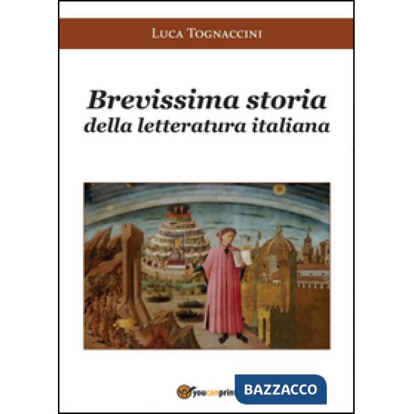 Brevissima storia della letteratura italiana
