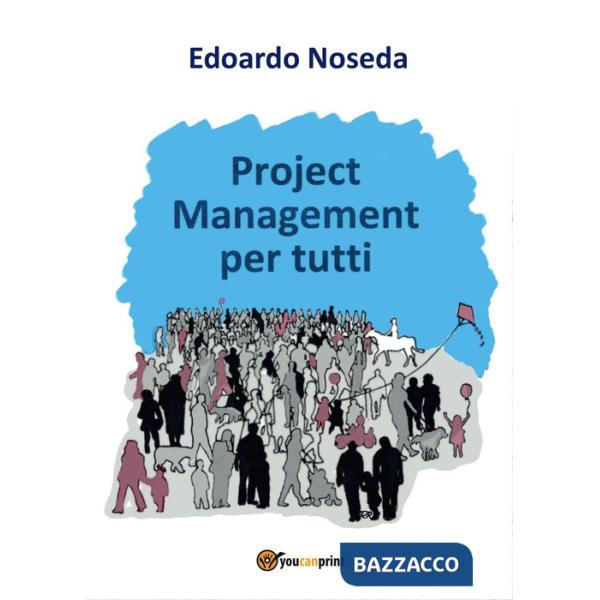 Project management per tutti