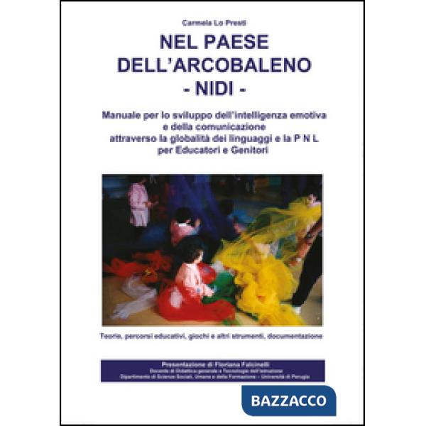 Nel paese dell'arcobaleno. Nidi