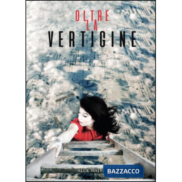 Oltre la vertigine