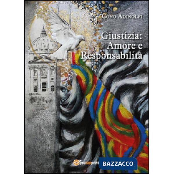 Giustizia: amore e responsabilità