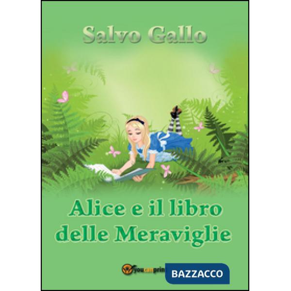 Alice e il libro delle meraviglie