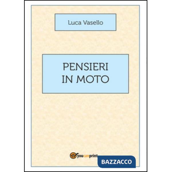 Pensieri in moto
