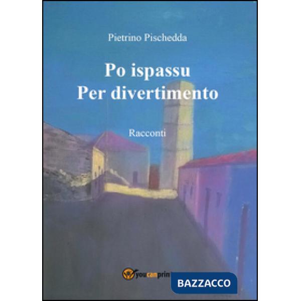 Po ispassu-Per divertimento