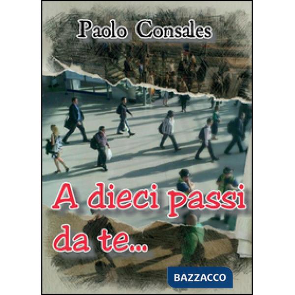 A dieci passi da te