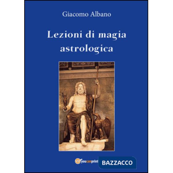 Lezioni di magia astrologica