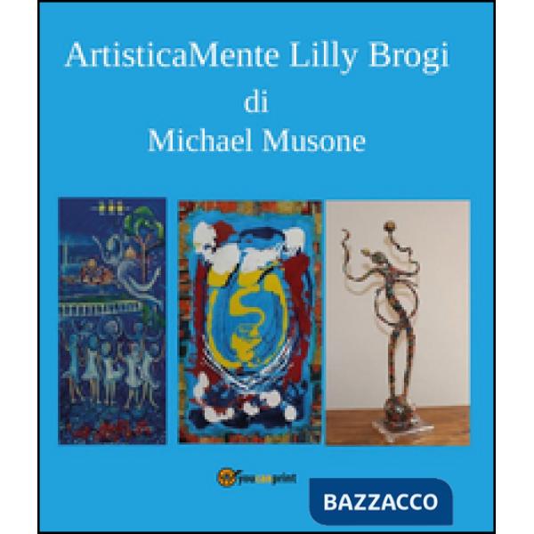 Artisticamente Lilly Brogi