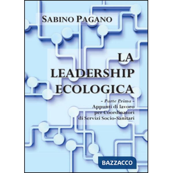 Leadership ecologica (La)