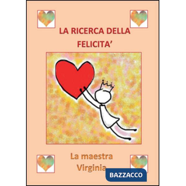 Ricerca della felicità (La)