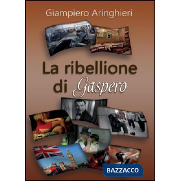 Ribellione di Gaspero (La)